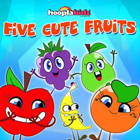 Five Cute Fruits