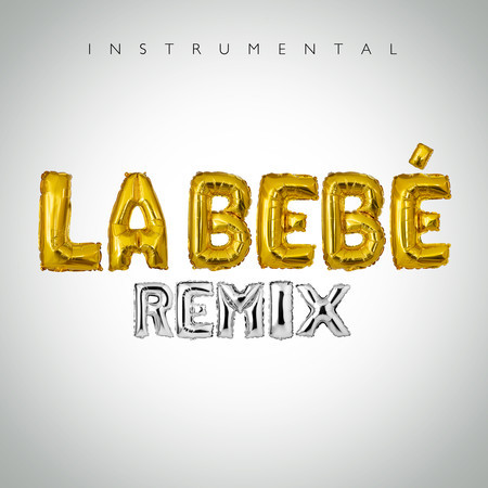 La Bebe (Remix, Instrumental) 專輯封面