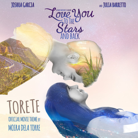 Torete (From "Love You to the Stars And Back")