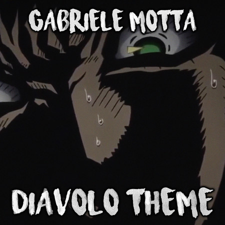 Diavolo Theme (From "Jojo's Bizarre Adventure")