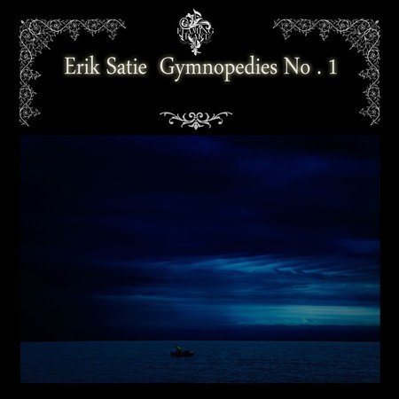 Erik Satie-Gymnopedies No.1