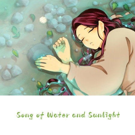Song of Water and Sunlight