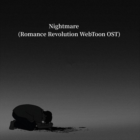 Nightmare(Romance Revolution WebToon OST) (Romance Revolution WebToon Original Soundtrack)