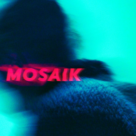 MOSAIK (EP)