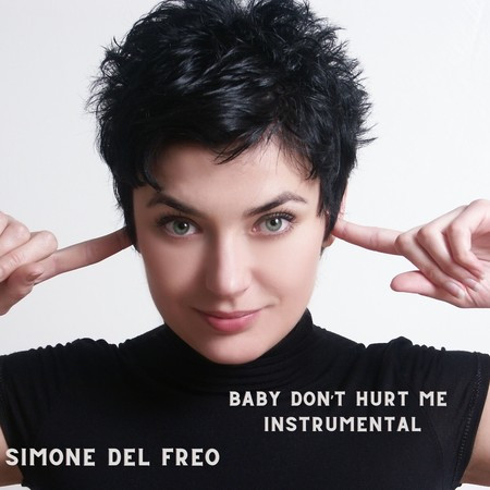 Baby Don't Hurt Me (Instrumental)