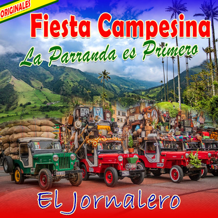 Fiesta Campesina: El Jornalero