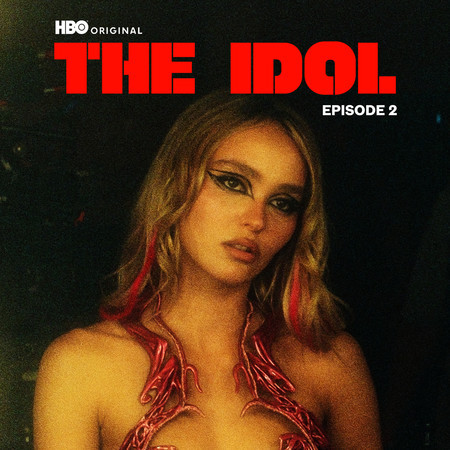 The Idol Episode 2 (Music from the HBO Original Series) 專輯封面