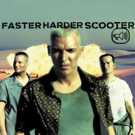 Faster Harder Scooter