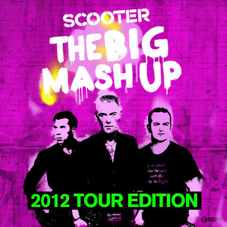 The Big Mash Up (2012 Tour Edition)