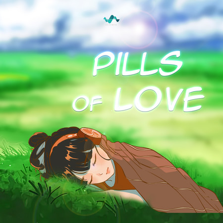 Pills of love