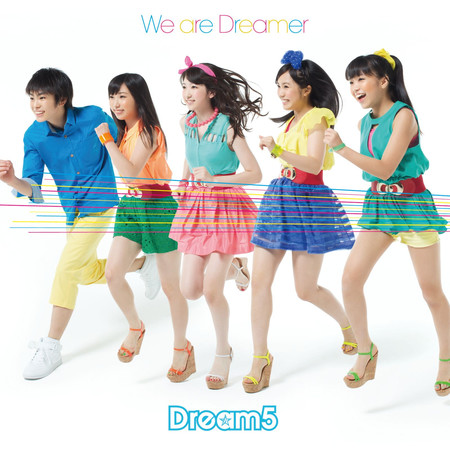 We are Dreamer