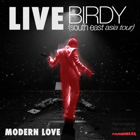 Modern Love (Live - Birdy South East Asia Tour)