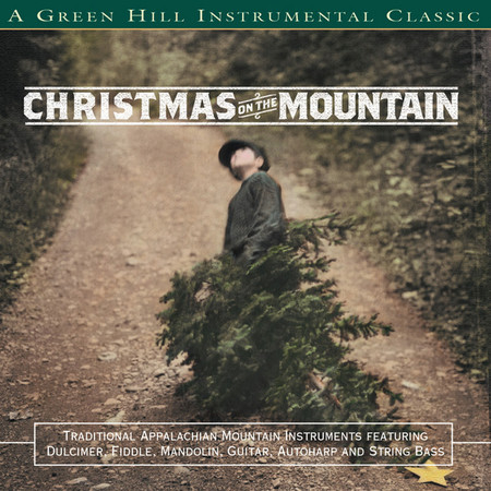 Joy To The World (Christmas On The Mountain Album Version)