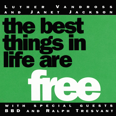 The Best Things In Life Are Free (Def Version)