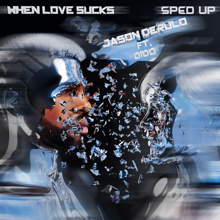 When Love Sucks (feat. Dido) (Sped Up Version)