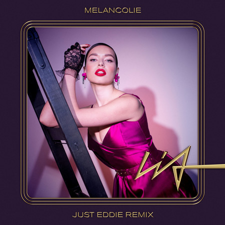Melancolie (Just Eddie Remix)
