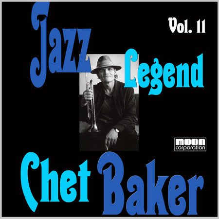 Jazz Legend - Chet Baker, Vol. 11