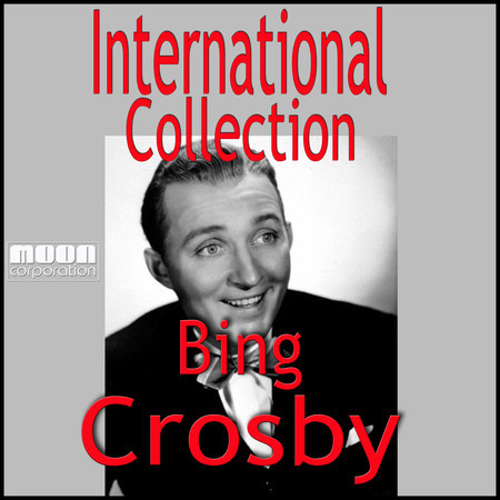 International Big Collection - Bing Crosby