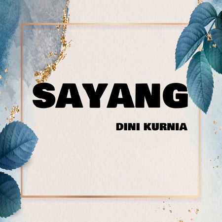 Sayang