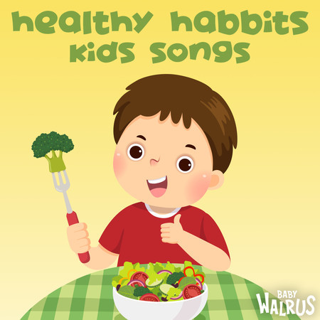 Healthy Habbits Kids Songs