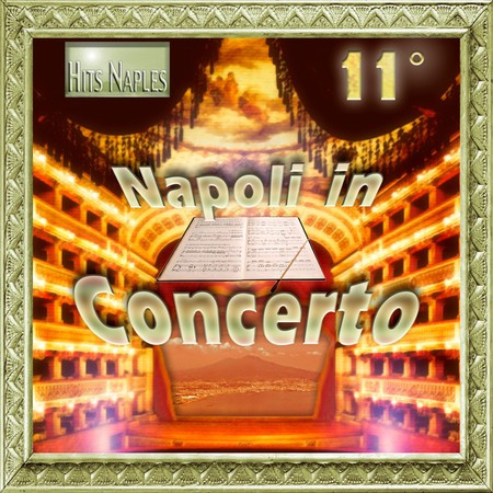 Napoli in concerto - Vol..11