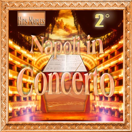 Napoli in concerto - Vol. 2