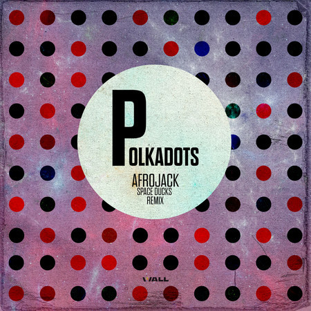 Polkadots (Space Ducks Remix)