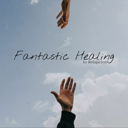 Fantastic Healing