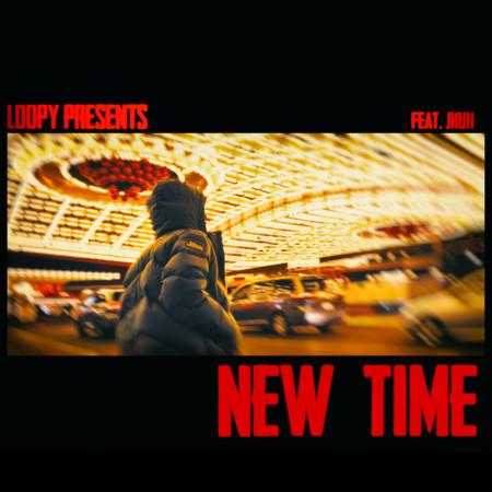 NEW TIME (Feat. JHUN)
