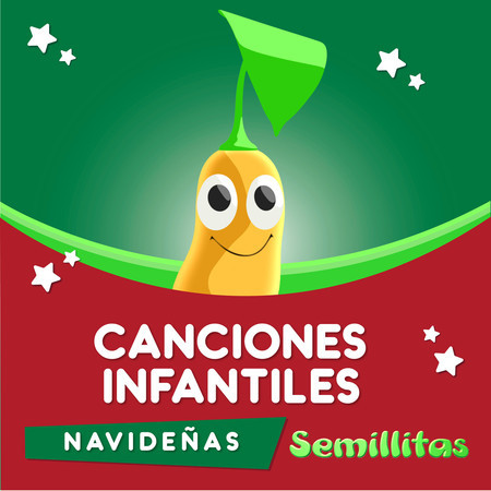 CANCIONES INFANTILES NAVIDEÑAS Semillitas