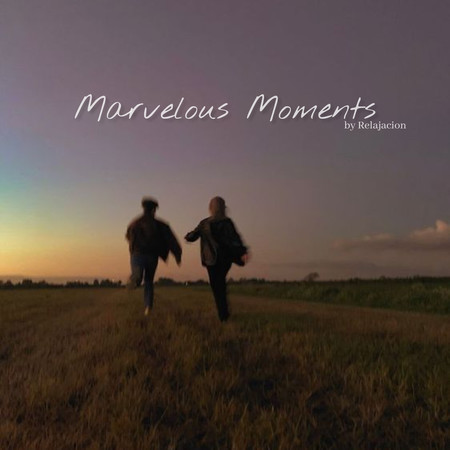 Marvelous Moments