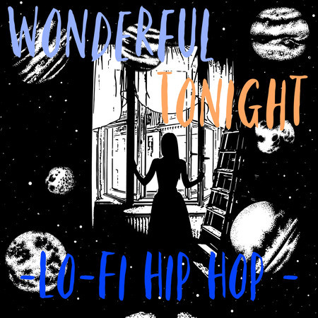 Wonderful Tonight-Lo-Fi Hip Hop -