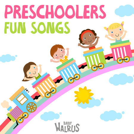 Preschoolers Fun Songs