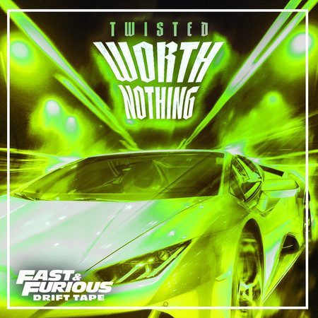 WORTH NOTHING (Crankdat Remix / Fast & Furious: Drift Tape/Phonk Vol 1)