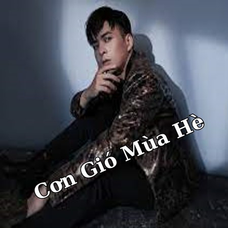 Cơn Gió Mùa Hè專輯 - Hồ Quang Hiếu undefined - LINE MUSIC