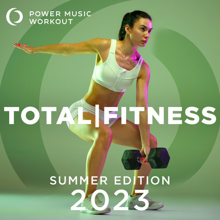 2023 Total Fitness - Summer Edition