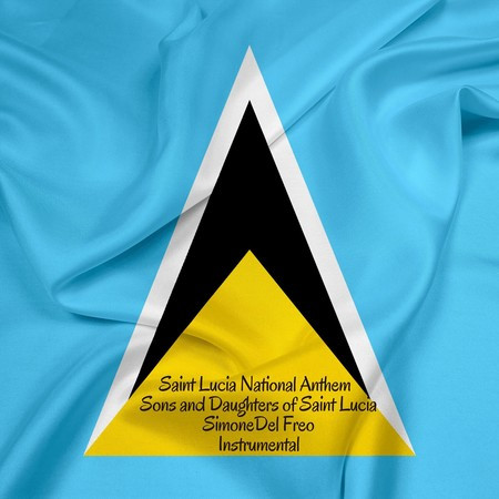 Saint Lucia National Anthem - Sons and Daughters of Saint Lucia (Instrumental)