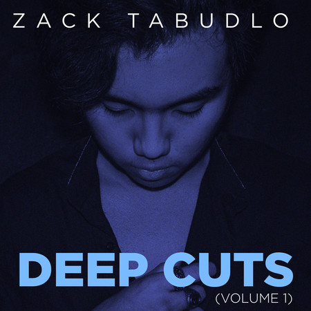Zack Tabudlo Deep Cuts 2015-2019, Vol.1 專輯封面