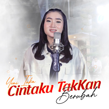 Cintaku Takkan Berubah