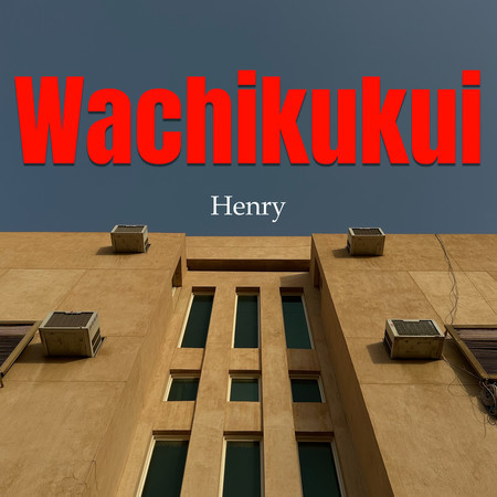 Wachikukui