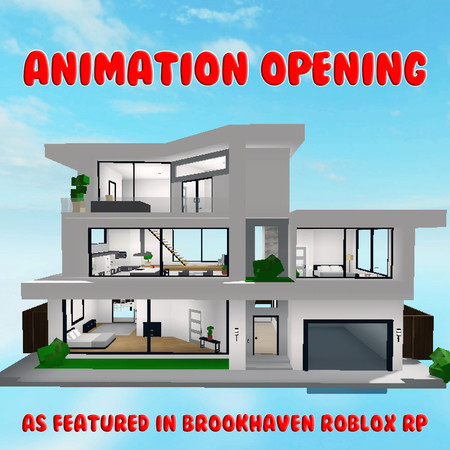 Animation Opening (as Featured in Roblox Brookhaven RP)