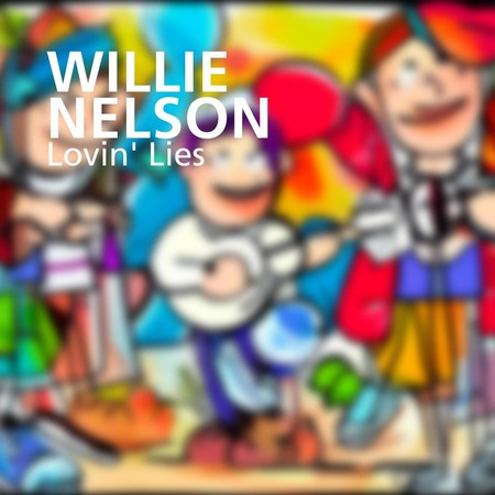 Lovin’ Lies