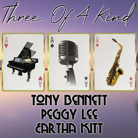 Three of a Kind: Tony Bennett, Peggy Lee, Eartha Kitt