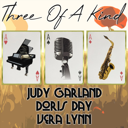 Three of a Kind: Judy Garland, Doris Day, Vera Lynn