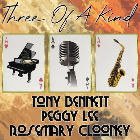 Three of a Kind: Tony Bennett, Peggy Lee, Rosemary Clooney