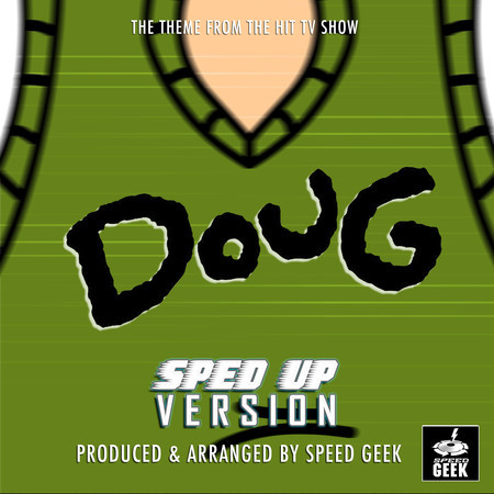 Doug Main Theme (From "Doug") (Sped Up)