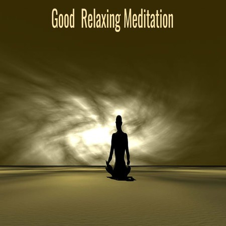 Good Relaxing Meditation