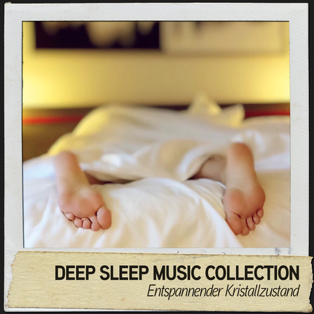 Deep Sleep Music Collection: Entspannender Kristallzustand