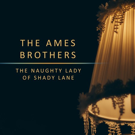 The Naughty Lady of Shady Lane