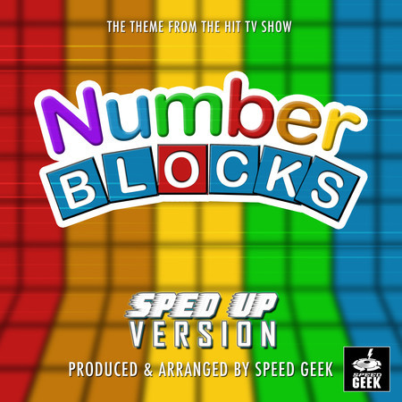 Number Blocks Main Theme (From "Number Blocks") (Sped Up)